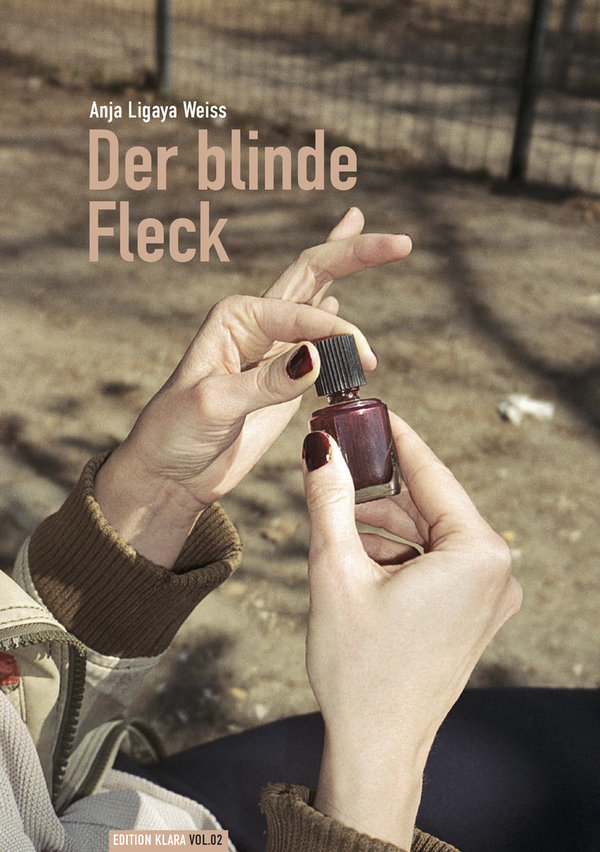 Anja Ligaya Weiss – "Der blinde Fleck"